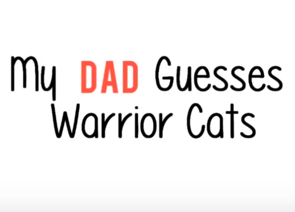 Asking My ____ About Warrior Cats